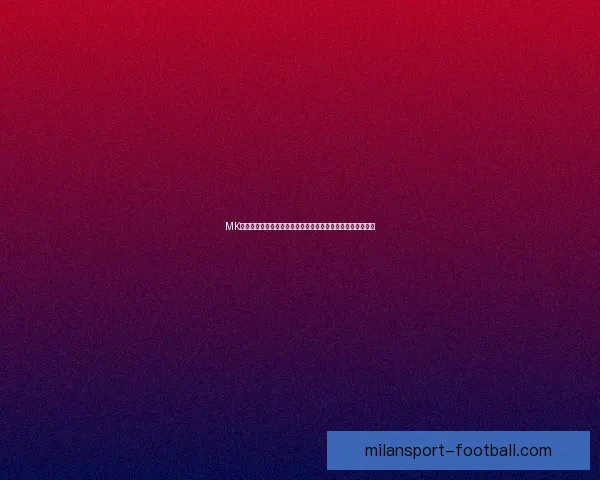 米兰体育官方发布最新赛事动态引球迷关注热潮