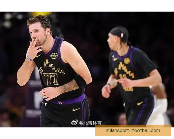 东契奇狂破八项纪录超科比湖人最年轻达成15000分仅次詹杜